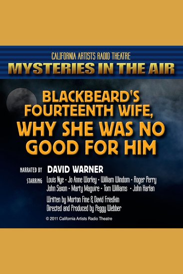 Blackbeard's Fourteenth Wife: Why She was No Good for Him - cover