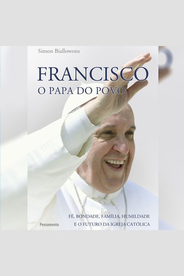 Francisco - O Papa do Povo - cover