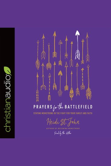 Prayers for the Battlefield - Staying MomStrong in the Fight for Your Family and Faith - cover