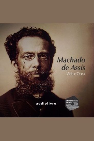 Machado de Assis - Vida e Obra - cover