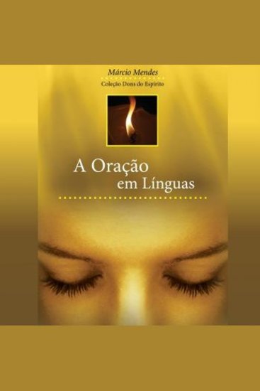 A Oração Em Línguas - cover