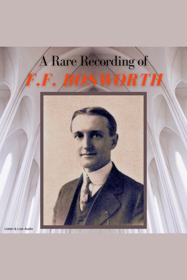 A Rare Recording of FF Bosworth - cover