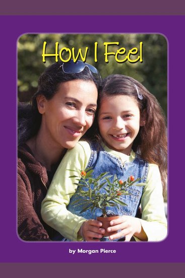 How I Feel - Voices Leveled Library Readers - cover