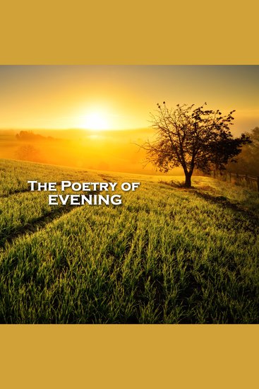 The Poetry of Evenings - The perfect poems to pair with dinner and glass of wine - cover