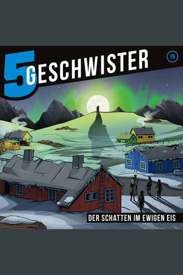 19: Der Schatten im ewigen Eis - cover