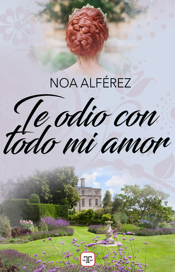 Te odio con todo mi amor (Los Greeenwood 1) - cover