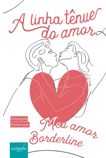 A linha tênue do amor: meu amor borderline - cover