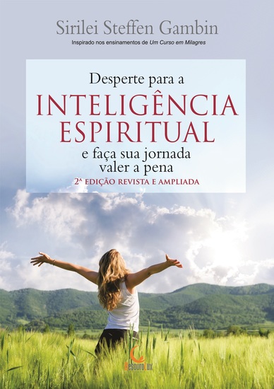 Desperte para a Inteligência espiritual e faça sua jornada valer a pena - cover