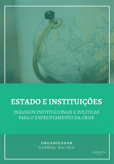 Estado e instituições: diálogos institucionais e políticas para o enfrentamento da crise - cover