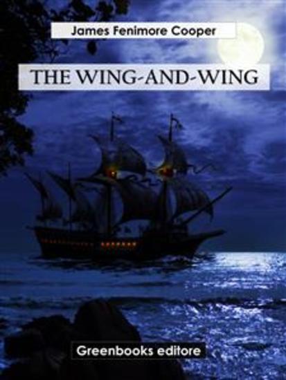 The Wing-and-Wing - cover