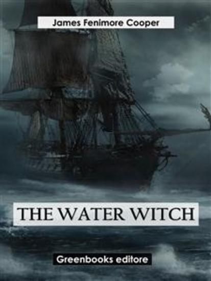 The Water-Witch - cover
