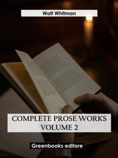 Complete Prose Works – Volume 2 - cover