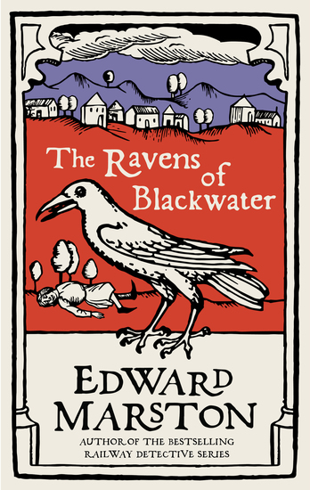 The Ravens of Blackwater - An arresting medieval mystery from the bestselling author - cover