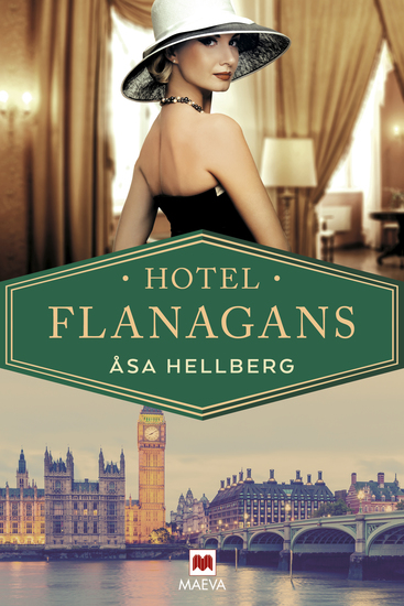 Hotel Flanagans - La apasionante historia de un emblemático hotel londinense - cover