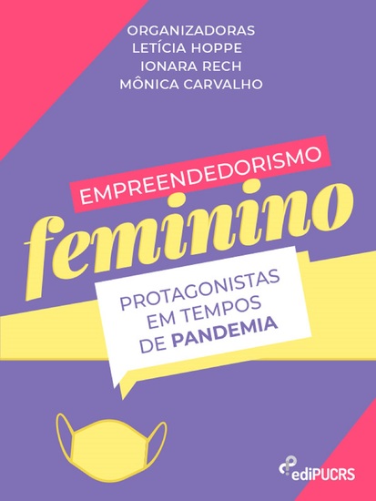 Empreendedorismo feminino: protagonistas em tempos de pandemia - cover