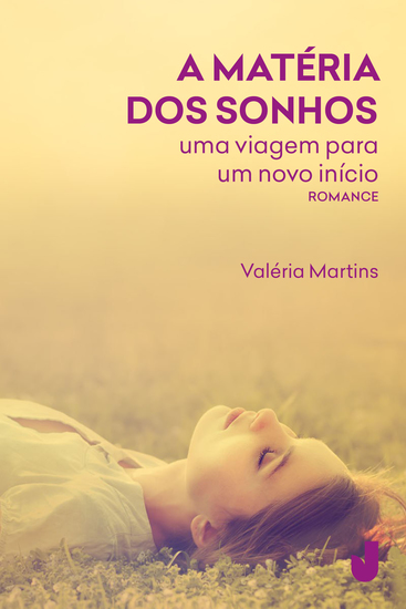 A matéria dos sonhos - uma viagem para um novo início - cover