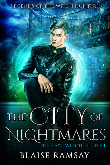 The City of Nightmares - The Last Witch Hunter - cover