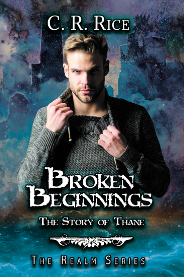 Broken Beginnings - Story of Thane - cover