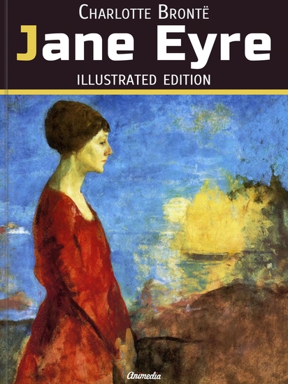Jane Eyre (Illustrated Edition) - cover