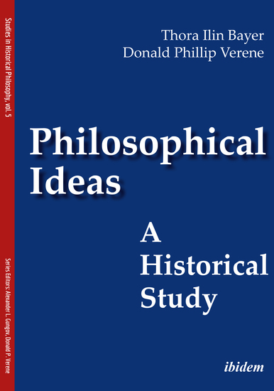 Philosophical Ideas - A Historical Study - cover