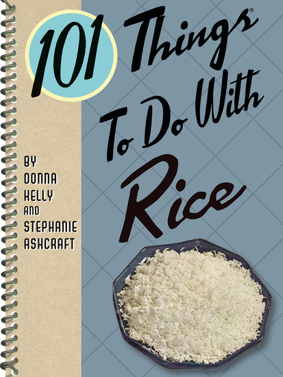 101 Things To Do With Rice - cover