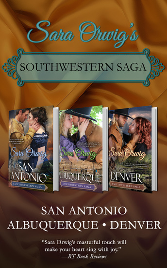 Southwestern Saga - San Antonio Albuquergue Denver - cover