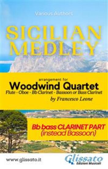 Sicilian Medley - Woodwind Quartet (Bb Bass Clarinet part) - instead bassoon - cover