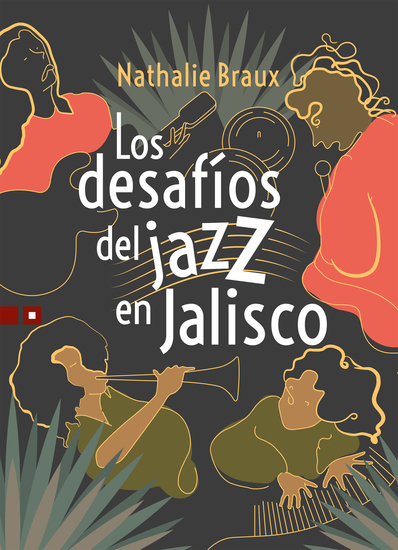 Los desafíos del jazz en Jalisco - cover