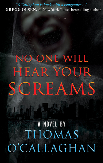 No One Will Hear Your Screams - A Novel - cover