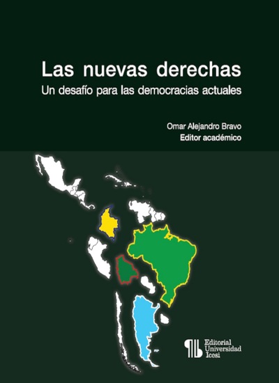 Las nuevas derechas - Un desafío para las democracias actuales - cover