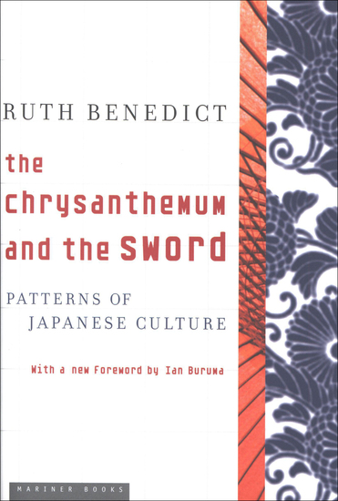 The Chrysanthemum and the Sword - Patterns of Japanese Culture - cover