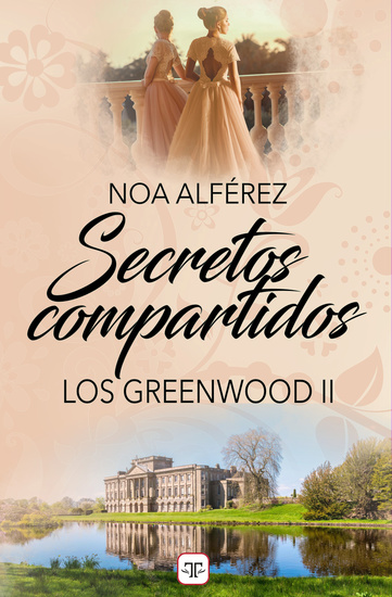 Secretos compartidos (Los Greenwood 2) - cover