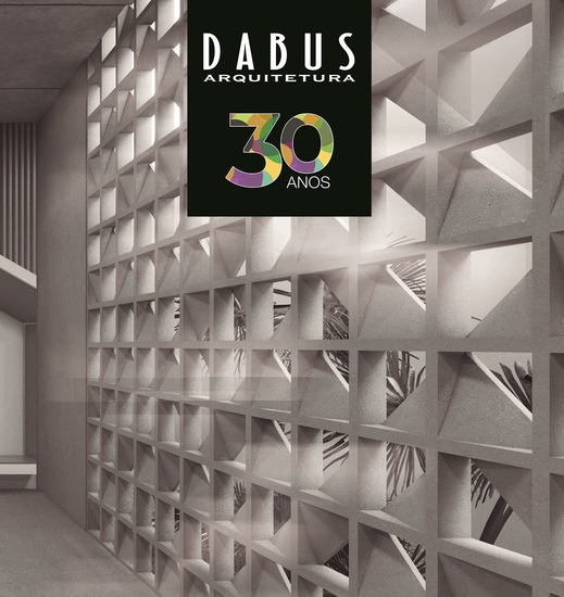 Dabus Arquitetura Ed 01 - 30 anos - cover