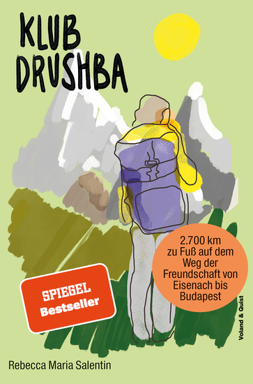 Klub Drushba - Zu Fuß auf dem Weg der Freundschaft von Eisenach bis Budapest - cover