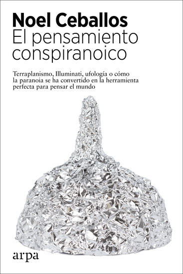 El pensamiento conspiranoico - cover