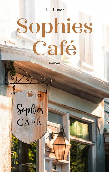 Sophies Café - Roman - cover