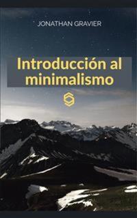 Introducción Al Minimalismo