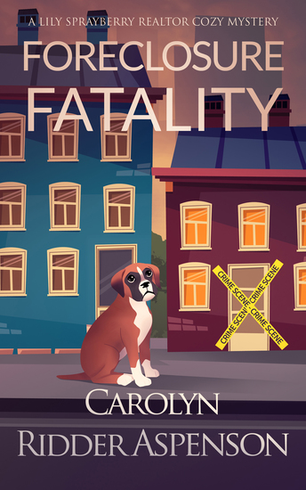Foreclosure Fatality - A Lily Sprayberry Realtor Cozy Mystery - cover