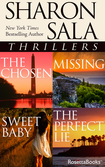 Sharon Sala Thrillers - The Chosen Missing Sweet Baby The Perfect Lie - cover