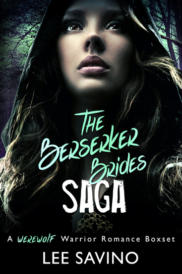 The Berserker Brides Saga - A Werewolf Warrior Romance - cover
