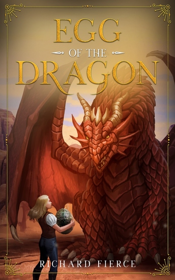Egg of the Dragon - A Young Adult Fantasy Adventure - cover