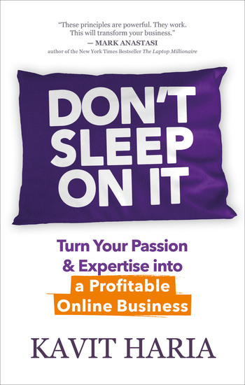 Don't Sleep on It - Turn Your Passion & Expertise into a Profitable Online Business - cover