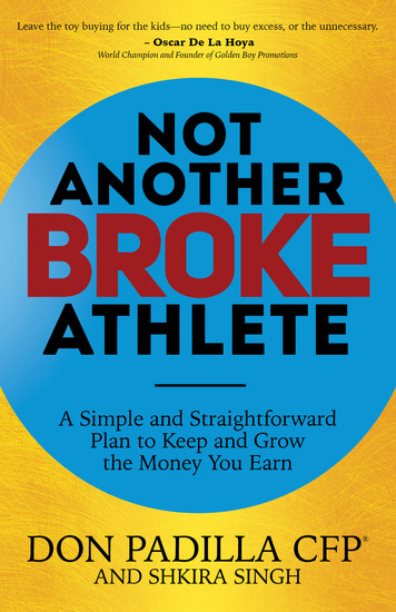 Not Another Broke Athlete - A Simple and Straightforward Plan to Keep and Grow the Money You Earn - cover