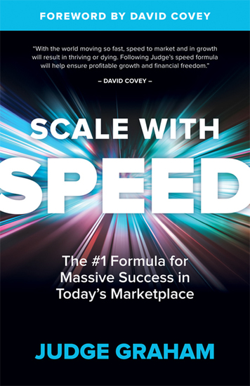 Scale With Speed - The #1 Formula for Massive Success in Today's Marketplace - cover