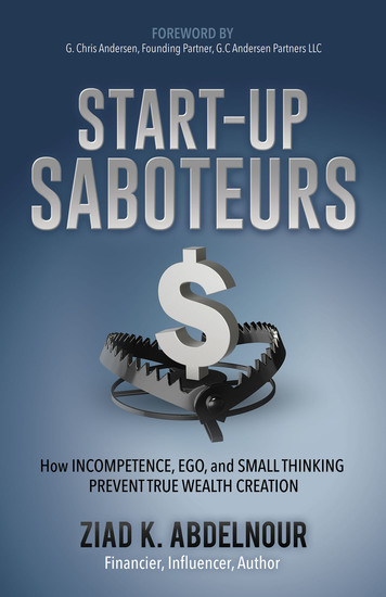 Start-Up Saboteurs - How Incompetence Ego and Small Thinking Prevent True Wealth Creation - cover