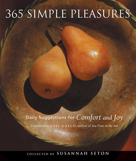 365 Simple Pleasures - Daily Suggestions for Comfort and Joy - cover