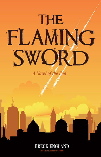 The Flaming Sword - A Novel of the End - cover