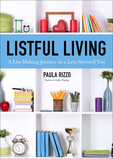 Listful Living - A List-Making Journey to a Less Stressed You - cover