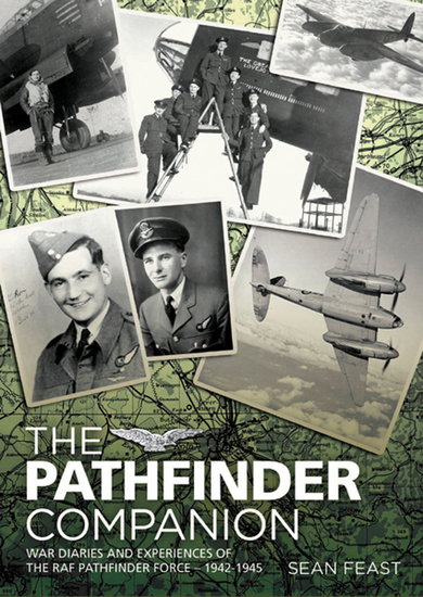 The Pathfinder Companion - War Diaries and Experiences of the RAF Pathfinder Force—1942–1945 - cover