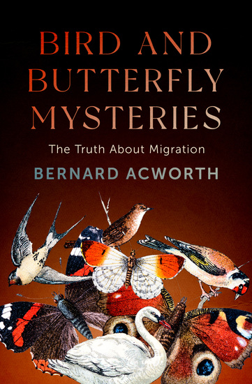 Bird and Butterfly Mysteries - The Truth About Migration - cover